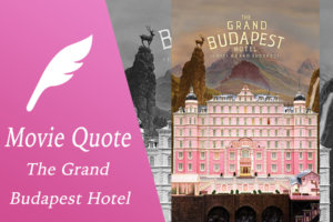『グランド・ブダペスト・ホテル』(2014)の名言・名セリフ一覧をまとめて紹介