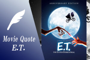 『E.T.』(1982)の名言・名セリフを一覧で紹介